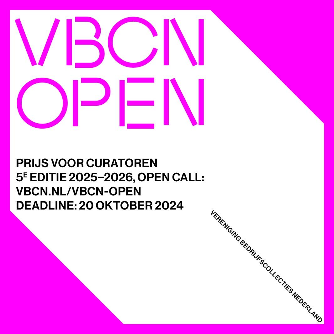 OPEN CALL: CURATORENPRIJS VBCN OPEN 5e editie (2025-2026) 